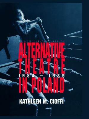 Alternative Theatre in Poland