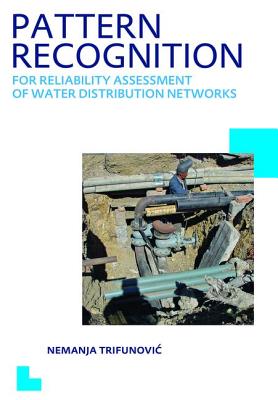 Pattern Recognition for Reliability Assessment of Water Distribution Networks