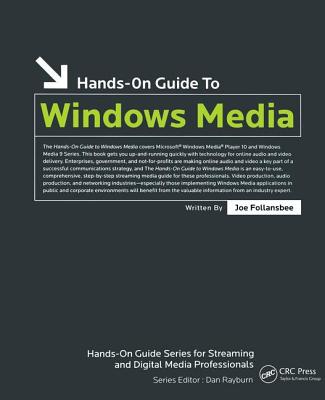 Hands-On Guide to Windows Media