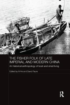 The Fisher Folk of Late Imperial and Modern China