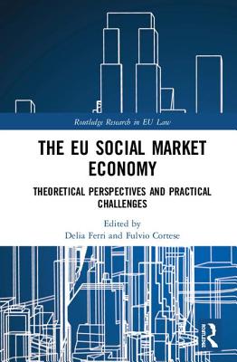 The EU Social Market Economy and the Law