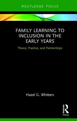 Family Learning to Inclusion in the Early Years