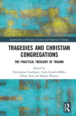 Tragedies and Christian Congregations