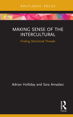 Making Sense of the Intercultural