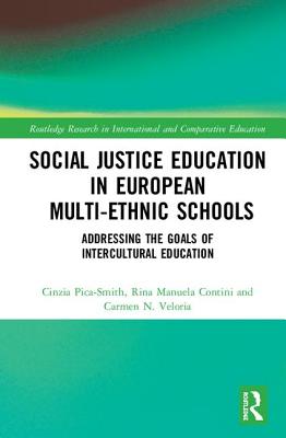 Social Justice Education in European Multi-ethnic Schools