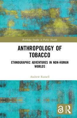 Anthropology of Tobacco