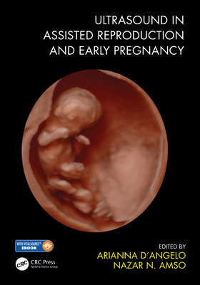 Ultrasound in Assisted Reproduction and Early Pregnancy