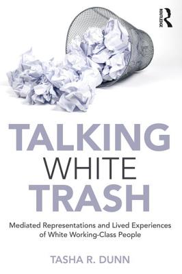 Talking White Trash