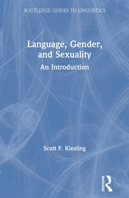 Language, Gender, and Sexuality