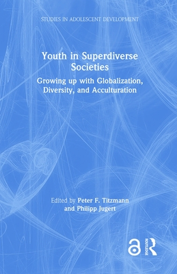 Youth in Superdiverse Societies