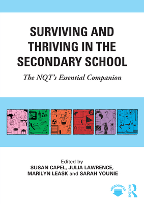 Surviving and Thriving in the Secondary School