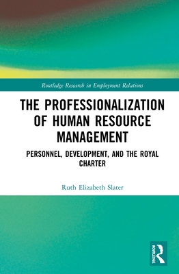 The Professionalisation of Human Resource Management