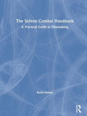 The Screen Combat Handbook