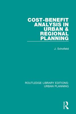 Cost-Benefit Analysis in Urban & Regional Planning