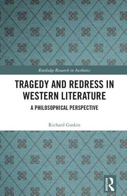 Tragedy and Redress in Western Literature