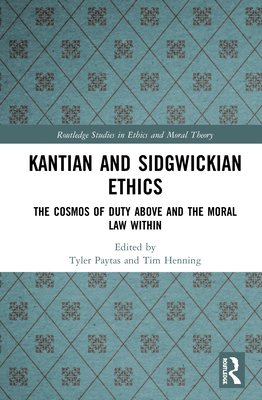 Kantian and Sidgwickian Ethics