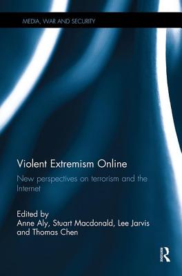 Violent Extremism Online