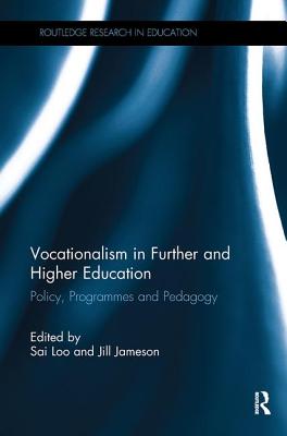 Vocationalism in Further and Higher Education