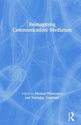 Reimagining Communication: Mediation