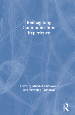 Reimagining Communication: Experience