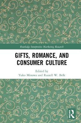 Gifts, Romance, and Consumer Culture