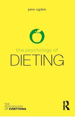 The Psychology of Dieting