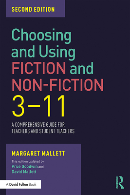 Choosing and Using Fiction and Non-Fiction 3-11