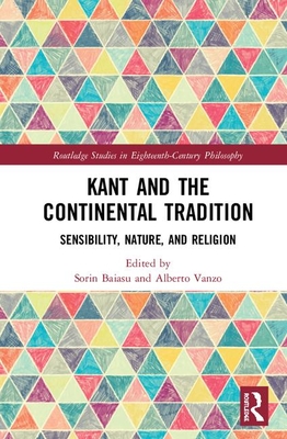 Kant and the Continental Tradition