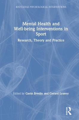 Mental Health and Well-being Interventions in Sport