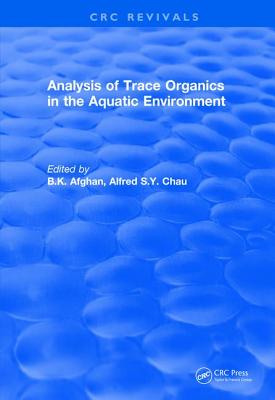 Analysis of Trace Organics in the Aquatic Environment