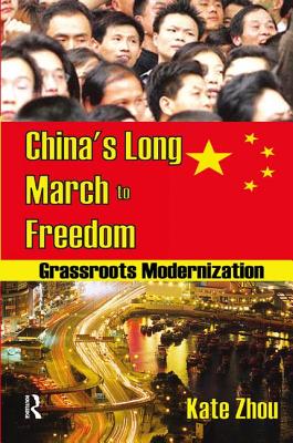 China's Long March to Freedom