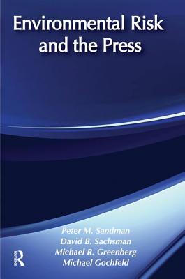 Environmental Risk and the Press
