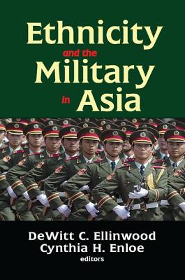 Ethnicity and the Military in Asia