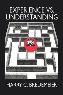 Experience Versus Understanding