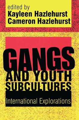 Gangs and Youth Subcultures