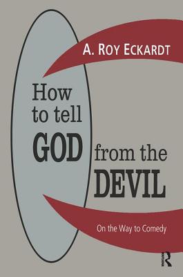 How to Tell God from the Devil