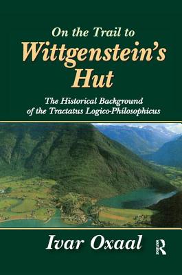 On the Trail to Wittgenstein's Hut