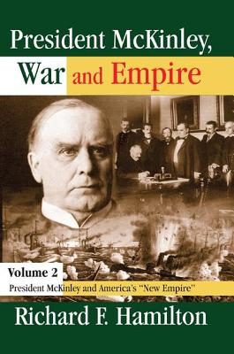 President McKinley, War and Empire