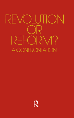 Revolution or Reform?