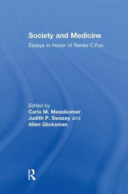 Society and Medicine