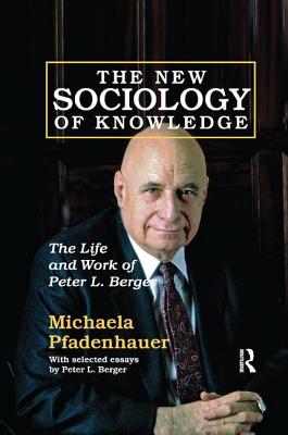 The New Sociology of Knowledge