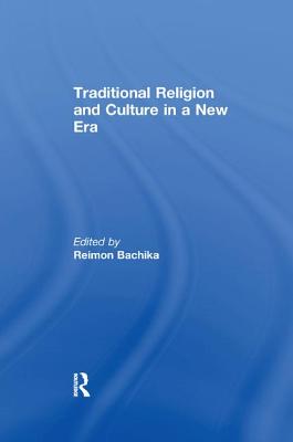 Traditional Religion and Culture in a New Era