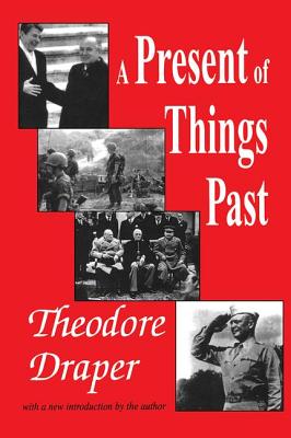 A Present of Things Past