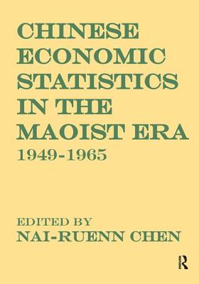 Chinese Economic Statistics in the Maoist Era