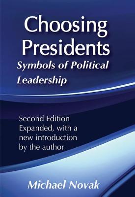 Choosing Presidents