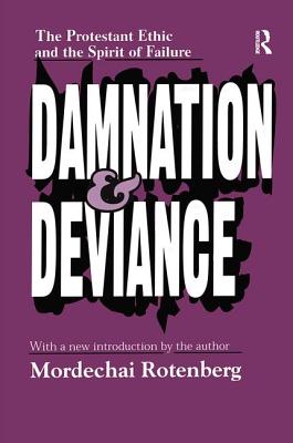 Damnation and Deviance