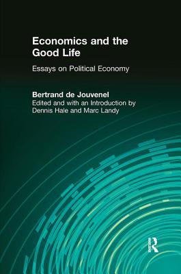 Economics and the Good Life