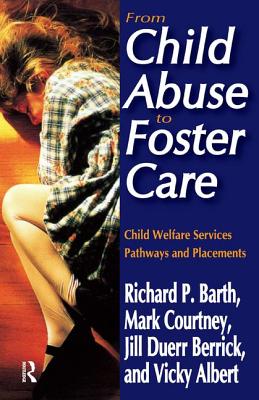 From Child Abuse to Foster Care