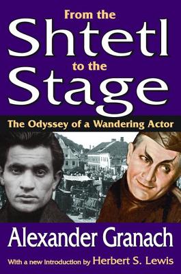 From the Shtetl to the Stage