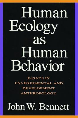 Human Ecology as Human Behavior